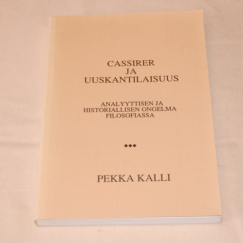 Pekka Kalli Cassirer ja uuskantilaisuus